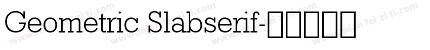 Geometric Slabserif字体转换